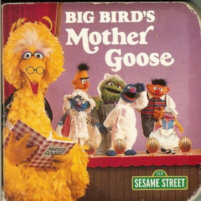 خرید و دانلود نسخه کامل کتاب Big Bird’s Mother Goose