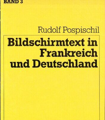 خرید و دانلود نسخه کامل کتاب Bildschirmtext in Frankreich und Deutschland
