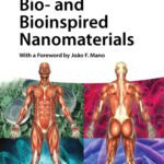 خرید و دانلود نسخه کامل کتاب Bio- and Bioinspired Nanomaterials