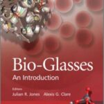 خرید و دانلود نسخه کامل کتاب Bio-Glasses: An Introduction