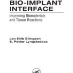 خرید و دانلود نسخه کامل کتاب Bio-Implant Interface: Improving Biomaterials and Tissue Reactions