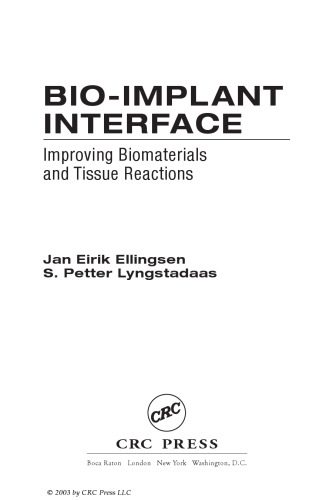 خرید و دانلود نسخه کامل کتاب Bio-Implant Interface: Improving Biomaterials and Tissue Reactions_68e54810dd099.jpeg خرید و دانلود نسخه کامل کتاب Bio-Implant Interface: Improving Biomaterials and Tissue Reactions