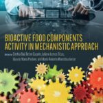 خرید و دانلود نسخه کامل کتاب Bioactive Food Components Activity in Mechanistic Approach