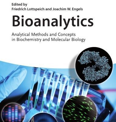 خرید و دانلود نسخه کامل کتاب Bioanalytics Analytical Methods and Concepts in Biochemistry and Molecular Biology
