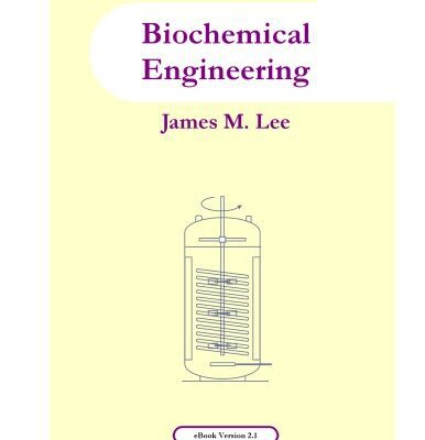 خرید و دانلود نسخه کامل کتاب Biochemical engineering