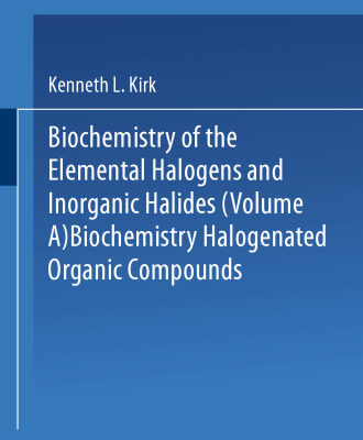 خرید و دانلود نسخه کامل کتاب Biochemistry of Halogenated Organic Compounds