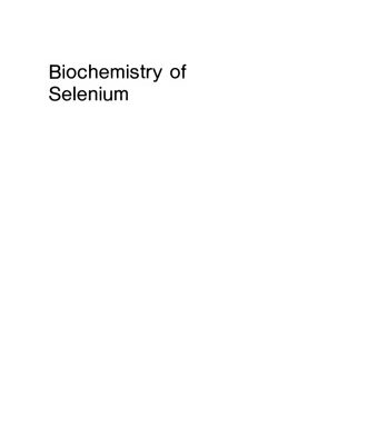 خرید و دانلود نسخه کامل کتاب Biochemistry of Selenium