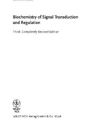 خرید و دانلود نسخه کامل کتاب Biochemistry of Signal Transduction and Regulation