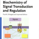 خرید و دانلود نسخه کامل کتاب Biochemistry of Signal Transduction and Regulation