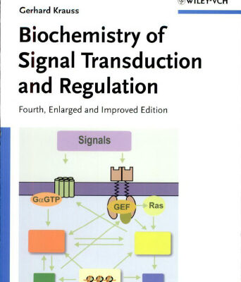 خرید و دانلود نسخه کامل کتاب Biochemistry of Signal Transduction and Regulation