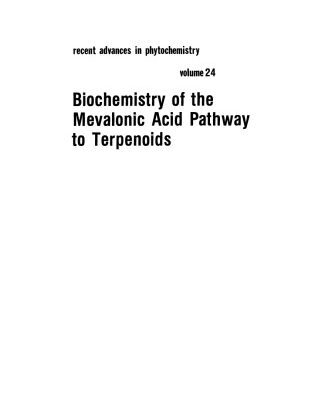 خرید و دانلود نسخه کامل کتاب Biochemistry of the Mevalonic Acid Pathway to Terpenoids