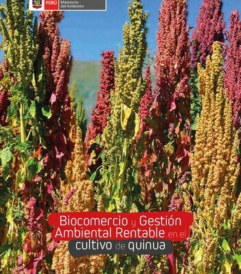 خرید و دانلود نسخه کامل کتاب Biocomercio y gestión ambiental rentable en el cultivo de quinua (Chenopodium quinoa)