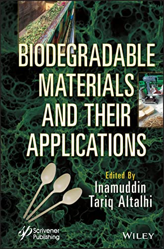 خرید و دانلود نسخه کامل کتاب Biodegradable Materials and Their Applications_68e36969d39f8.jpeg خرید و دانلود نسخه کامل کتاب Biodegradable Materials and Their Applications