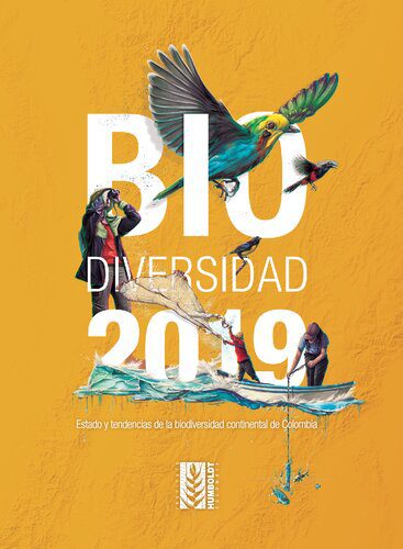 خرید و دانلود نسخه کامل کتاب Biodiversidad 2019. Estado y tendencias de la biodiversidad continental de Colombia_68ea3817e7622.jpeg خرید و دانلود نسخه کامل کتاب Biodiversidad 2019. Estado y tendencias de la biodiversidad continental de Colombia