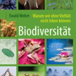 خرید و دانلود نسخه کامل کتاب Biodiversität – Warum wir ohne Vielfalt nicht leben können