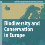 خرید و دانلود نسخه کامل کتاب Biodiversity and Conservation in Europe (Topics in Biodiversity and Conservation)
