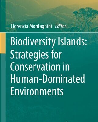خرید و دانلود نسخه کامل کتاب Biodiversity Islands: Strategies for Conservation in Human-Dominated Environments
