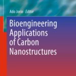 خرید و دانلود نسخه کامل کتاب Bioengineering Applications of Carbon Nanostructures