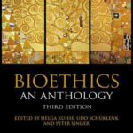 خرید و دانلود نسخه کامل کتاب Bioethics An Anthology
