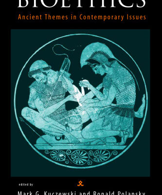 خرید و دانلود نسخه کامل کتاب Bioethics: Ancient Themes in Contemporary Issues (Basic Bioethics)