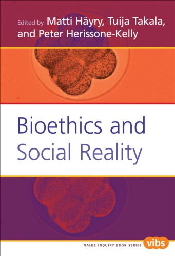 خرید و دانلود نسخه کامل کتاب Bioethics and Social Reality (Value Inquiry Book Series, 165)_68e562986bb94.jpeg خرید و دانلود نسخه کامل کتاب Bioethics and Social Reality (Value Inquiry Book Series, 165)