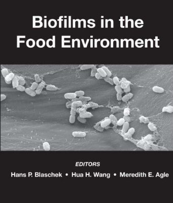 خرید و دانلود نسخه کامل کتاب Biofilms in the Food Environment (Institute of Food Technologists Series)