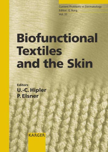 خرید و دانلود نسخه کامل کتاب Biofunctional Textiles And the Skin (Current Problems in Dermatology)_68e55ed564079.jpeg خرید و دانلود نسخه کامل کتاب Biofunctional Textiles And the Skin (Current Problems in Dermatology)
