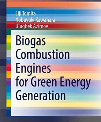 خرید و دانلود نسخه کامل کتاب Biogas Combustion Engines for Green Energy Generation