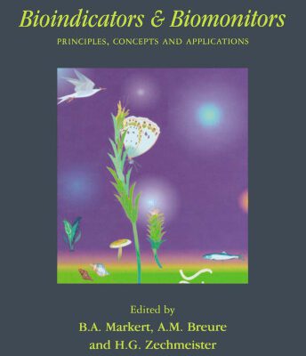 خرید و دانلود نسخه کامل کتاب Bioindicators & Biomonitors: Principles, Concepts and Applications