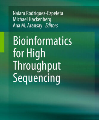 خرید و دانلود نسخه کامل کتاب Bioinformatics for High Throughput Sequencing