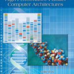 خرید و دانلود نسخه کامل کتاب Bioinformatics: High Performance Parallel Computer Architectures (Embedded Multi-Core Systems)