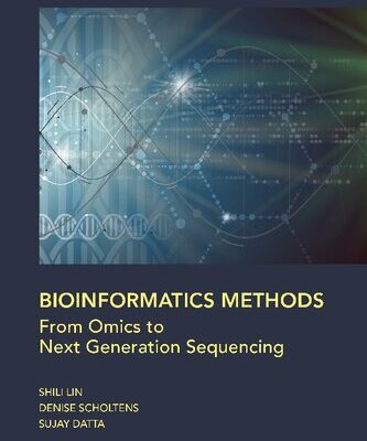 خرید و دانلود نسخه کامل کتاب Bioinformatics Methods: From Omics to Next Generation Sequencing