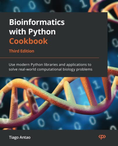 خرید و دانلود نسخه کامل کتاب Bioinformatics with Python Cookbook: Use modern Python libraries and applications to solve real-world computational biology problems, 3rd Edition_68e9f0f5ef8ca.jpeg خرید و دانلود نسخه کامل کتاب Bioinformatics with Python Cookbook: Use modern Python libraries and applications to solve real-world computational biology problems, 3rd Edition