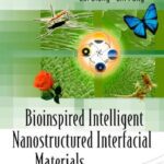 خرید و دانلود نسخه کامل کتاب Bioinspired Intelligent Nanostructured Interfacial Materials