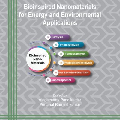 خرید و دانلود نسخه کامل کتاب Bioinspired Nanomaterials for Energy and Environmental Applications