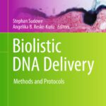 خرید و دانلود نسخه کامل کتاب Biolistic DNA Delivery: Methods and Protocols