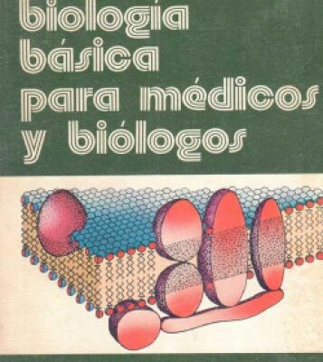 خرید و دانلود نسخه کامل کتاب Biología básica para médicos y biólogos