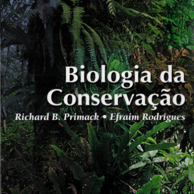 خرید و دانلود نسخه کامل کتاب Biologia da conservação