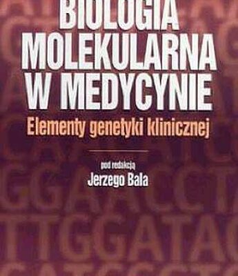 خرید و دانلود نسخه کامل کتاب Biologia molekularna w medycynie: elementy genetyki klinicznej