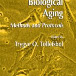 خرید و دانلود نسخه کامل کتاب Biological Aging: Methods and Protocols (Methods in Molecular Biology Vol 371)