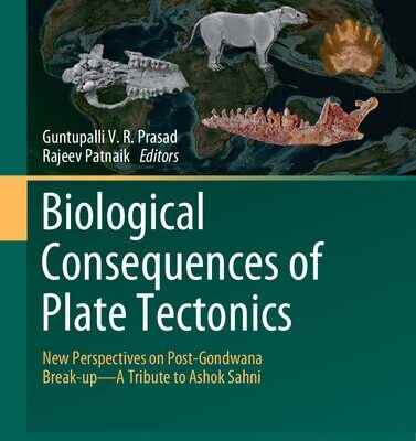 خرید و دانلود نسخه کامل کتاب Biological Consequences of Plate Tectonics: New Perspectives on Post-Gondwana Break-up–A Tribute to Ashok Sahni