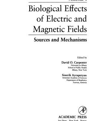 خرید و دانلود نسخه کامل کتاب Biological Effects of Electric and Magnetic Fields. Sources and Mechanisms