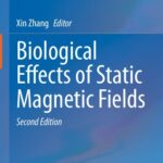 خرید و دانلود نسخه کامل کتاب Biological Effects of Static Magnetic Fields