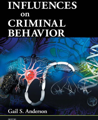 خرید و دانلود نسخه کامل کتاب Biological Influences on Criminal Behavior