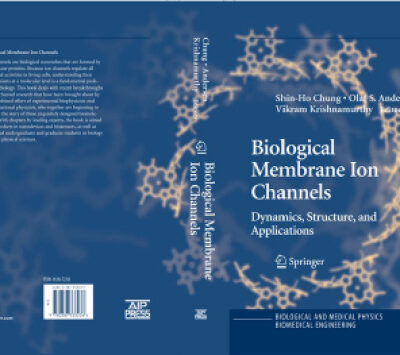 خرید و دانلود نسخه کامل کتاب Biological Membrane Ion Channels. Dynamics, Structure and Applns