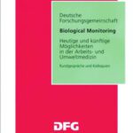 خرید و دانلود نسخه کامل کتاب Biological Monitoring: Heutige und künftige Möglichkeiten in der Arbeits- und Umweltmedizin (Rundgesprache Und Kolloquien) (German Edition)