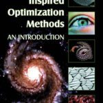 خرید و دانلود نسخه کامل کتاب Biologically Inspired Optimization Methods: An Introduction