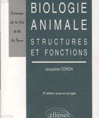 خرید و دانلود نسخه کامل کتاب Biologie animale : structures et fonctions