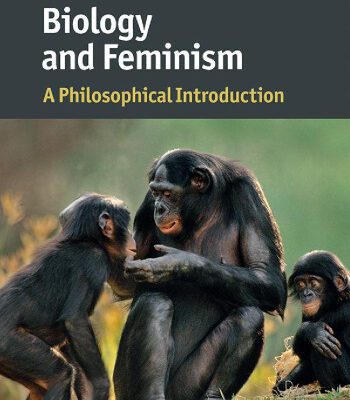 خرید و دانلود نسخه کامل کتاب Biology and Feminism: A Philosophical Introduction