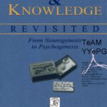 خرید و دانلود نسخه کامل کتاب Biology and Knowledge Revisited: From Neurogenesis to Psychogenesis